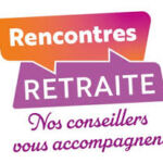 RENCONTRES RETRAITE